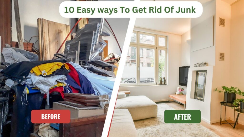 10 Expert Tips and Tricks: How to Get Rid of Junk Without Stress: